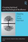 Image for Creating Spiritual and Psychological Resilience