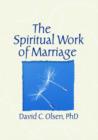 Image for The Spiritual Work of Marriage