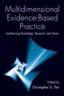 Image for Multidimensional Evidence-Based Practice