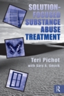 Image for Solution-focused substance abuse treatment