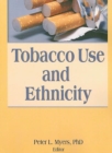 Image for Tobacco Use and Ethnicity