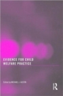 Image for Evidence for child welfare practice