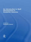 Image for An Introduction To Staff Development In Academic Libraries