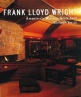Image for Frank Lloyd Wright  : America&#39;s master architect