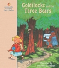 Image for Goldilocks and the three bears  : a classic fairy tale
