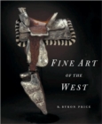 Image for Fine Art of the West