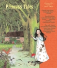 Image for Princess Tales (boxed Set Inc Cinderella, the Princess and the Pea, Snow White and the Seven Dwarfs and Sleeping Beauty)