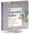 Image for Expectant Father, The: Facts, Tips, and Advice for Dads-to-be: Cd