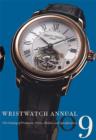 Image for Wristwatch annual 2009  : the catalog of producers, prices, models, and specifications