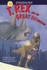Image for Dinosaurs Bk 6: T. Rex and the Great Extinction
