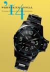 Image for Wristwatch Annual 2014: The Catalog of Producers, Prices, Models, and Specifications