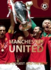 Image for Manchester United: The Biggest and the Best: World Soccer Legends