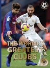 Image for The World&#39;s Greatest Clubs