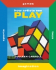 Image for How Artists See Play