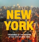 Image for New York : Treasures of the Museum of the City of New York