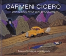Image for Carmen Cicero: Drawings and Watercolors