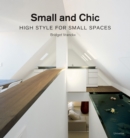 Image for Small and Chic