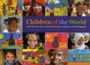 Image for Children of the world  : how we live, learn, and play in poems, drawings, and photographs