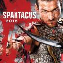 Image for Spartacus 2012 Wall Calendar
