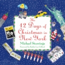 Image for The 12 days of Christmas in New York