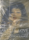 Image for Artists in love  : from Picasso &amp; Gilot to Christo &amp; Jeanne-Claude, a century of creative and romantic partnerships