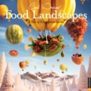 Image for Food Landscapes 2014 Wall Calendar