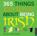 Image for 365 Things to Love About Being Irish 2015 Day-to-Day Box
