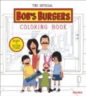 Image for The Official Bob&#39;s Burgers Coloring Book