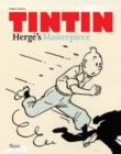 Image for Tintin  : Hergâe&#39;s masterpiece