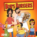 Image for Bob&#39;s Burgers 2016 Wall Calendar