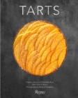 Image for Tarts  : classic and contemporary, savory and sweet