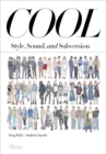 Image for Cool  : style, sound, and subversion