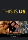Image for This Is Us : A Guided Journal For All of Us