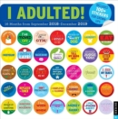 Image for I Adulted! 2018-2019 16-Month Square Wall Calendar
