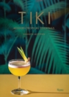 Image for Tiki : Modern Tropical Cocktails
