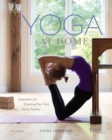 Image for Yoga At Home : Inspiration for Creating Your Own Home Practice