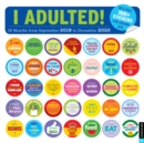 Image for I Adulted! 2019-2020 16-Month Square Wall Calendar
