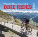 Image for World&#39;s Most Beautiful Bike Rides 2022 Wall Calendar