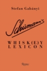 Image for Schumann&#39;s whisk(e)y lexicon