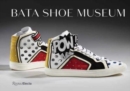 Image for Bata Shoe Museum  : a guide to the collection