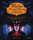 Image for Witches Through History: Grimoire and Oracle Deck : 25 Cards for Spiritual, Magical &amp; Meditative Practice