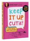 Image for Keep It Up, Cutie!