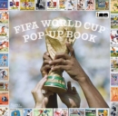 Image for The FIFA World Cup Pop-Up Book