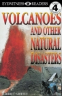 Image for DK Readers L4: Volcanoes And Other Natural Disasters