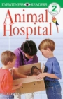 Image for DK Readers L2: Animal Hospital