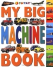 Image for MY BIG MACHINE BOOK