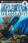 Image for DK Readers L4: Atlantis: The Lost City?