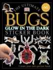 Image for Ultimate Sticker Book: Glow in the Dark: Bugs