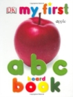 Image for MY FIRST ABC BOARD BOOK