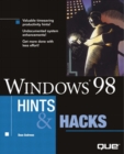 Image for Windows 98 Hints &amp; Hacks
